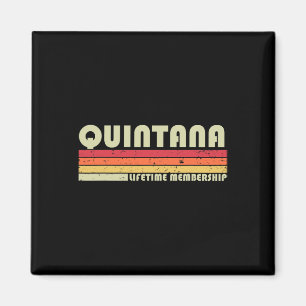 Quintana Nachname Funny Retro Vintag 90er Geburtst Magnet