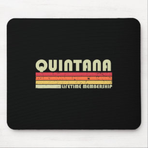 Quintana Nachname Funny Retro Vintag 90er Geburtst Mousepad