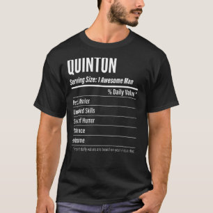 Quinton Serving Size Nutrition Label Kalorien T-Shirt
