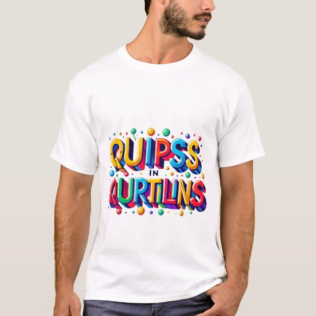 Quips in Qurtilins T-Shirt (Vorderseite)