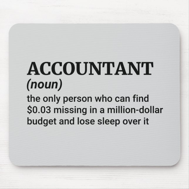 Quirky Accountant Spaß Mousepad (Vorne)