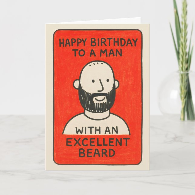 Quirky beard card to man with excellent hair karte (Vorderseite)