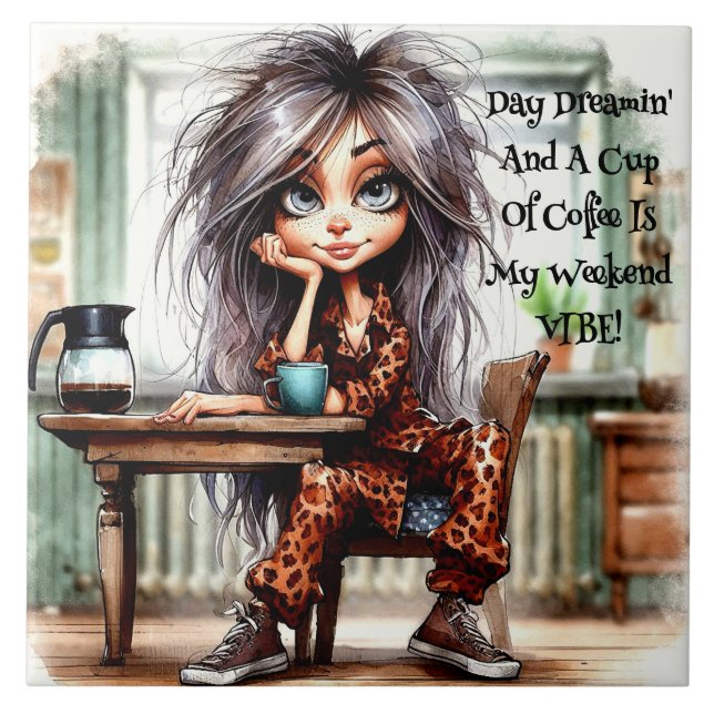 Quirky Coffee Lady Weekend Vibe Keramik Tile Fliese (Vorderseite)