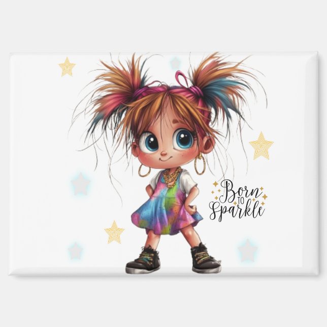 Quirky Girl Geboren zu Sparkle Magnet (Vorderseite)