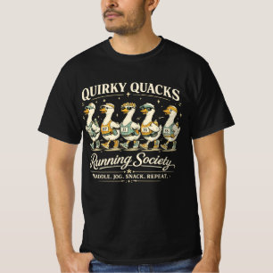 Quirky Quacks Running Society Lustiger Läufer-Shir T-Shirt
