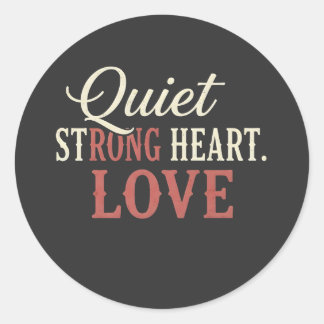 QUIT Strong Heart Love  Runder Aufkleber