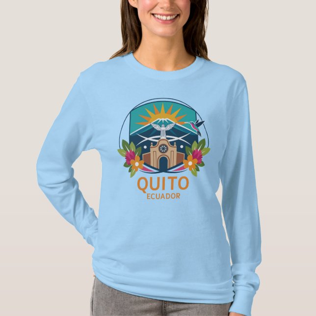 Quito Ecuador South America T-Shirt (Vorderseite)