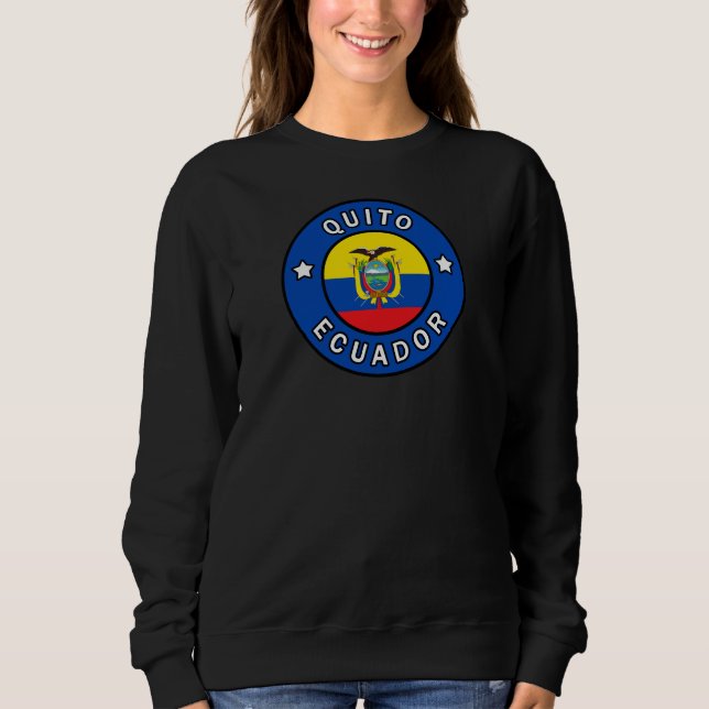 Quito Ecuador Sweatshirt (Vorderseite)