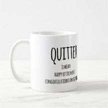 Quitter Retirement Geschenk, Funny Retirement Gesc
