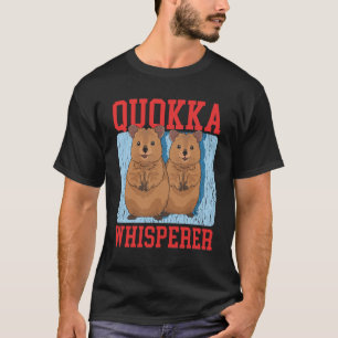Quokka-Flüsterer Känguru Quokkas T-Shirt