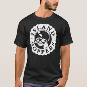 & quot; Island Hoppers" - As Seen on & quot;  T-Shirt
