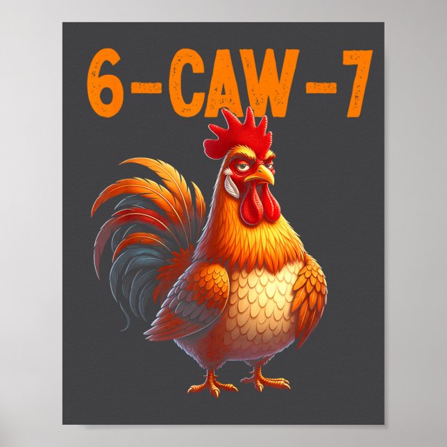Quote Rooster 67 Meme Funny Chicken Humor  Poster (Vorne)