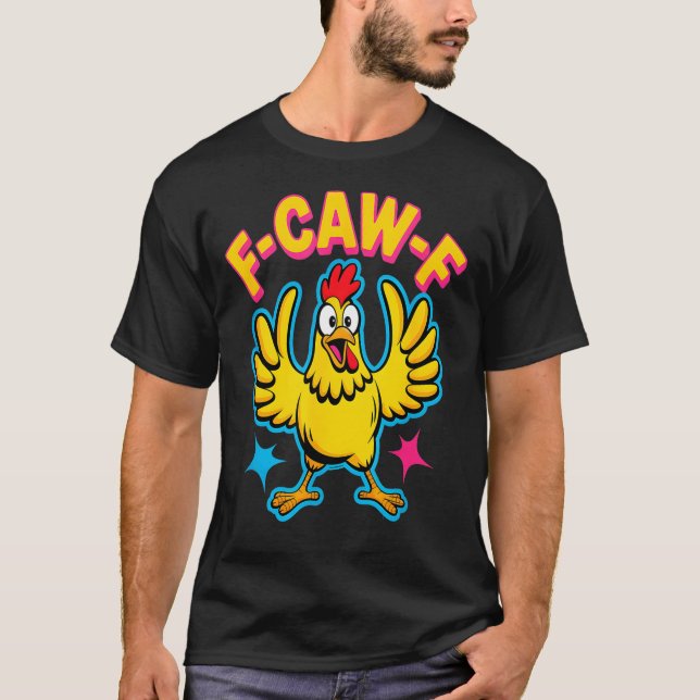 Quote Rooster Meme  T-Shirt (Vorderseite)