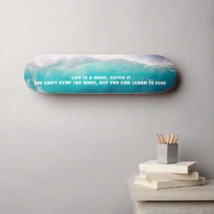 QUOTE SKATEBOARD