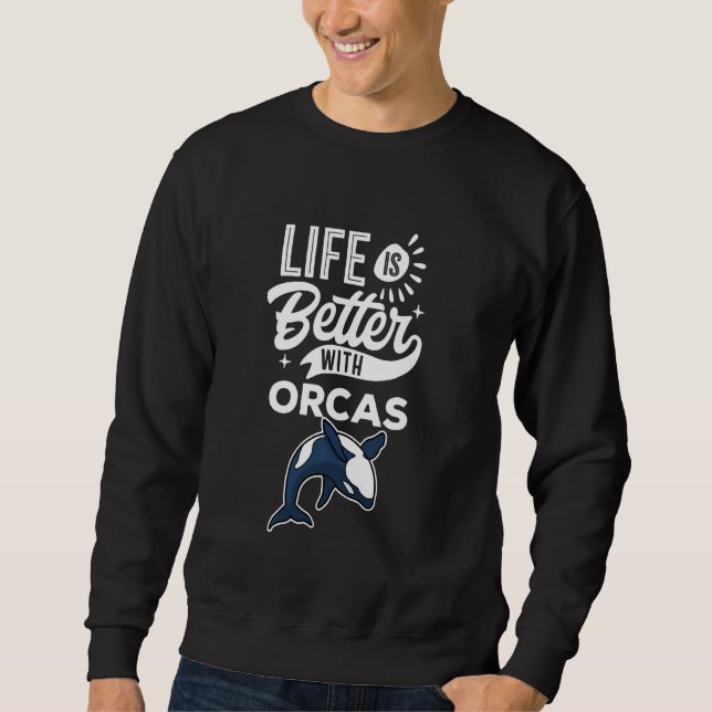 Quote  With Orcas Long Sleeve Sweatshirt (Vorderseite)