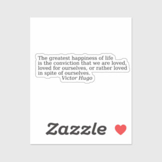 Quoten about life by Victor Hugo Aufkleber