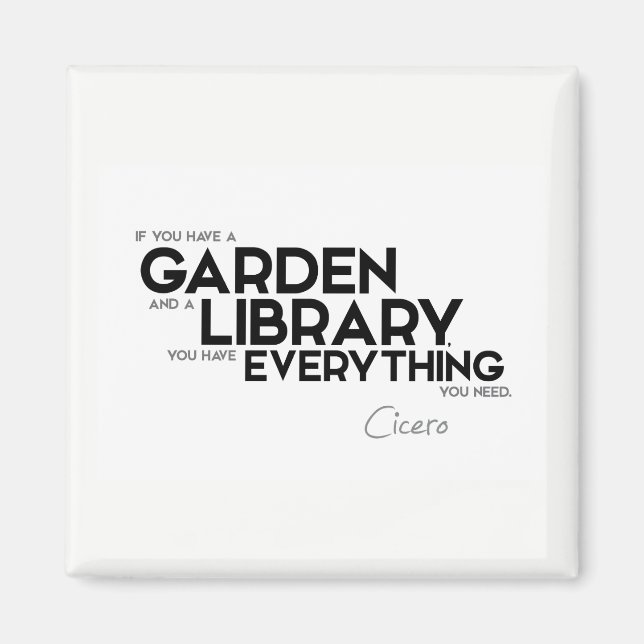 QUOTEN: Cicero: Garten und Bibliothek Magnet (Vorne)