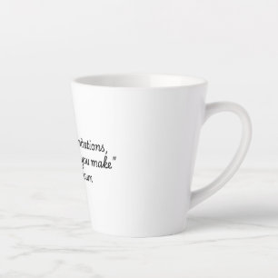 "Quotes for Life Collection" Les Brown Milchtasse