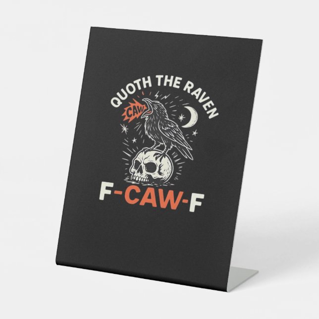 Quoth Raven F-Caw-F Sockelschild (Vorderseite)