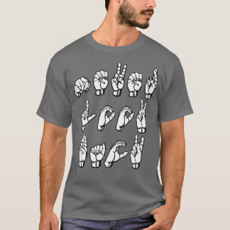 quotNEVER LOOK BACKquot Fingerspelled In American  T-Shirt