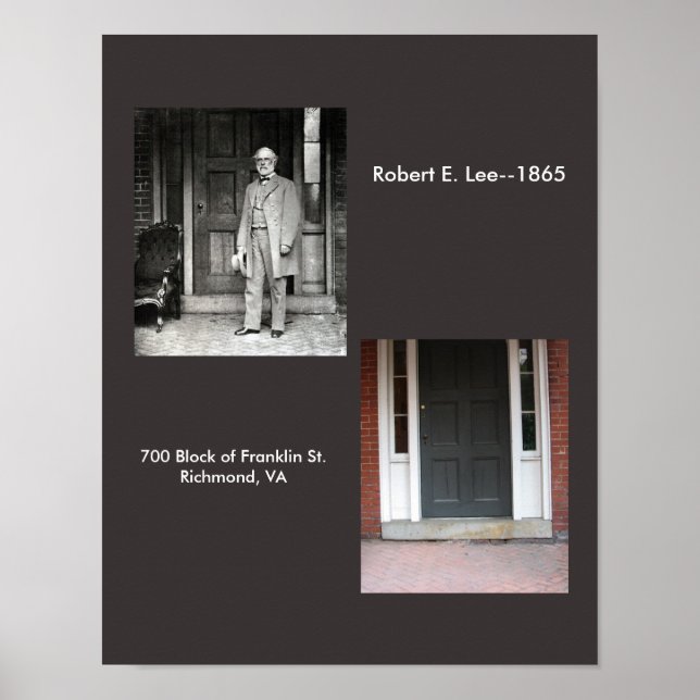 R.E. Lee's Apartment, Richmond, VA.—1865 Poster (Devant)