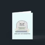 R.I.P. 20, weg, Funny Birthday Wishing Feiertagskarte<br><div class="desc">R.I.P. 20,  weg,  Funny Birthday Wishing Holiday Card !Holiday Card Grußkarte. Bester Freund je Karte. Ersetzen Sie IHREN NAMEN bei der Grußkartenvorlage. Für Freundschaft,  Geburtstag,  Weihnachten oder andere Gelegenheiten könnte es sich um ein großes behalt-Sake-Geschenk handeln.</div>