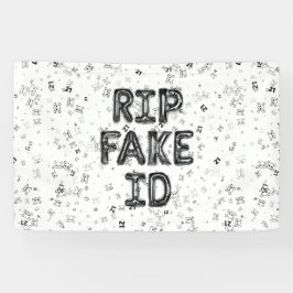 R.I.P. Fake I.D.-Banner Banner