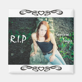 R.I.P Lanissa Magnet