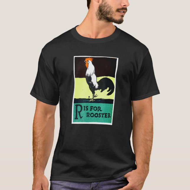 R ist für Rooster Angesagt für Influenza und Goth  T-Shirt (Vorderseite)