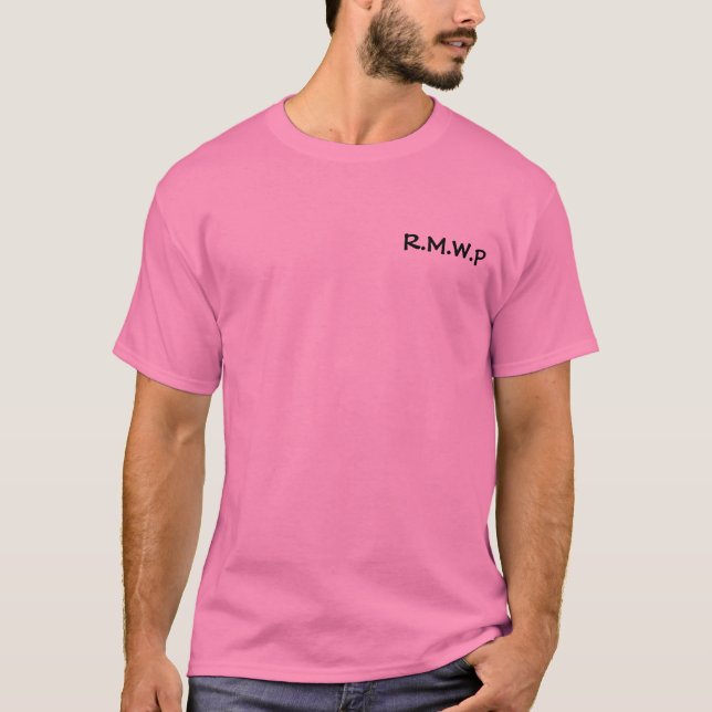 R.M.W.P T-Shirt (Vorderseite)