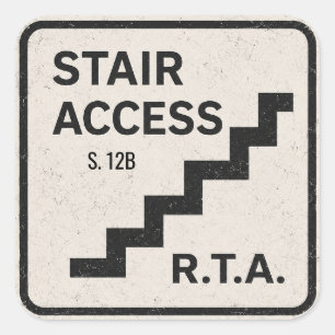 R.T.A. Treppe S12B Zugangs-Infrastruktur-Aufkleber Quadratischer Aufkleber