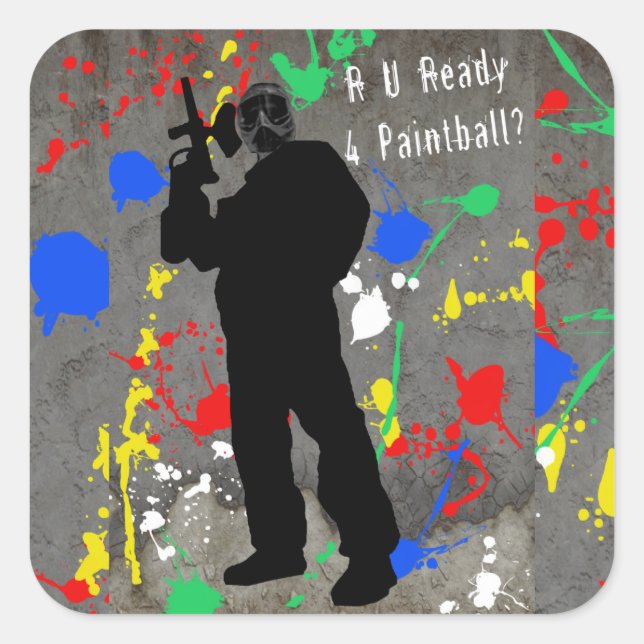 R U Bereit 4 Paintball? Quadratischer Aufkleber (Vorderseite)