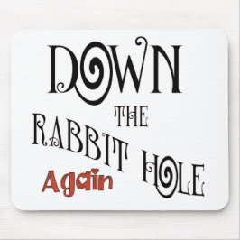 rabbit hole mousepad