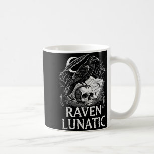 Rabe verrückt klassische Literatur lustiges Zitat Kaffeetasse