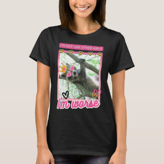 Raccoon Funny Iu2019m nicht wie andere Mädchen Iu2 T-Shirt