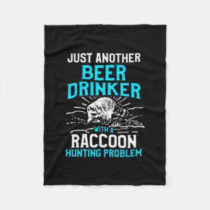 Raccoon Jagd Saison Bier Problem Counter Jäger Fleecedecke