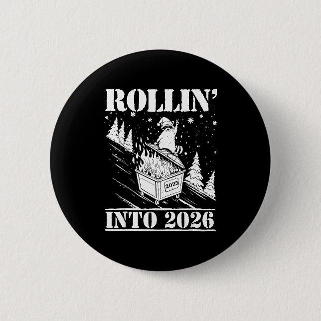 Raccoon Rolling Into 2026 Happy New Year 2026 Funn Button (Vorderseite)