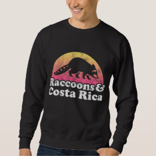 Raccoons und Costa Rica Raccoon Sweatshirt