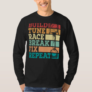 Race Break-Korrektur für Wiederholung des Racings  T-Shirt