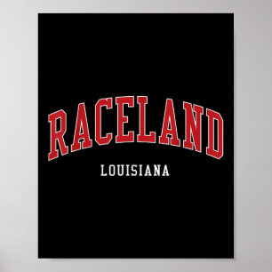 Raceland Louisiana Uni University Style Poster