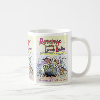 Rache der Mittagessen-Damen-Tasse Kaffeetasse