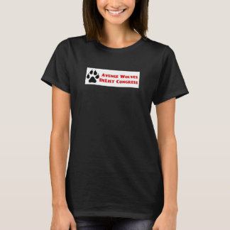 Räche Wölfe streichen Kongressabstimmung aus der L T-Shirt