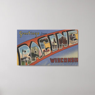 Racine, Wisconsin - Große Buchstabenszenen Leinwanddruck