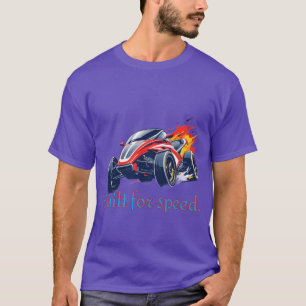 Racing : Gebaut für Geschwindigkeit. T-Shirt