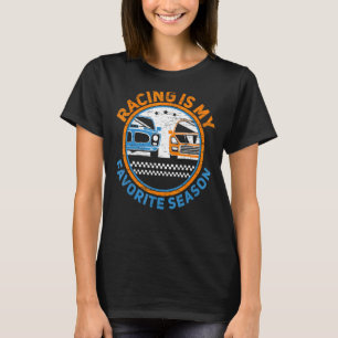 Racing ist mein Lieblings-Saison Auto Racer Raceca T-Shirt