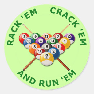 Rack sie Crack "em" und führen sie aus Runder Aufkleber