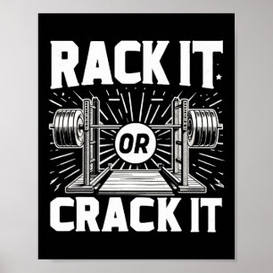 Racken Sie es oder Crack Sie es Barbell-Bodybuildi Poster
