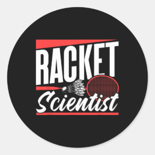 Racket Scientist Lover Badminton Match Player Team Runder Aufkleber
