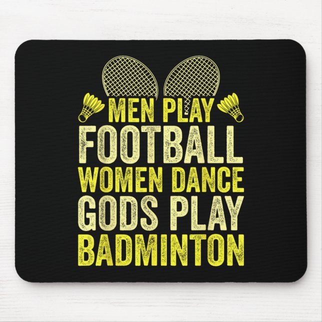 Racket Shuttle _ Badminton-Spieler _ Götter spiele Mousepad (Vorne)