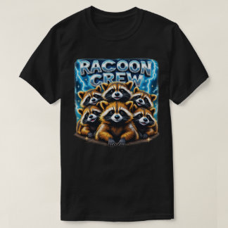 Racoon Crew - Niedlich und Cool Raccoon Gang T-Shirt